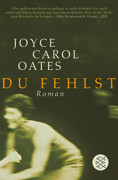Buchcover Joyce Carol Oates – Du fehlst