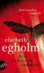 Buchcover Elsebeth Egholm – Der Menschensammler