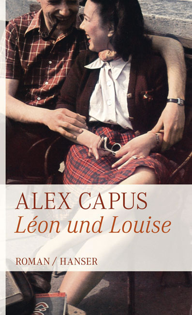 Buchcover Alex Capus – Léon und Louise