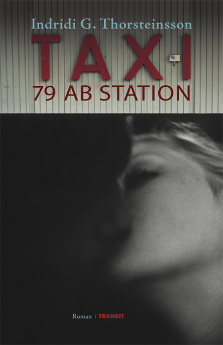 Buchcover Indridi G. Thorsteinsson – Taxi 79 ab Station