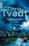 Chris Tvedt – Niedertracht