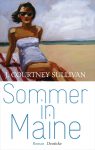 J. Courtney Sullivan – Sommer in Maine