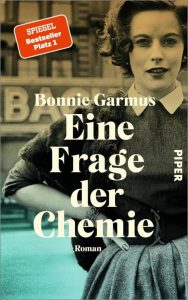 Bonnie Garmus – Eine Frage der Chemie