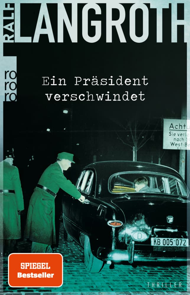 Ralf Langroth – Ein Präsident verschwindet