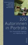 Verena Auffermann u.a. – 100 Autorinnen in Porträts