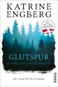 Katrine Engberg – Glutspur