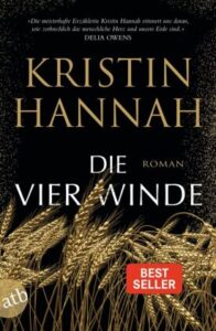 Kristin Hannah – Die vier Winde