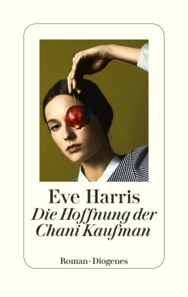 Eve Harris – Die Hoffnung der Chani Kaufman